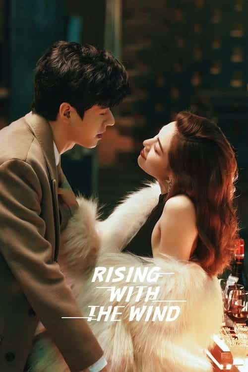 Rising With the Wind: 1x1 – DramaClub