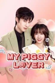 My Piggy Lover
